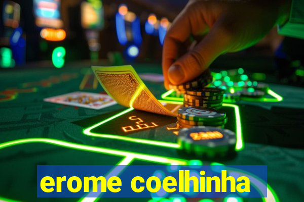 erome coelhinha